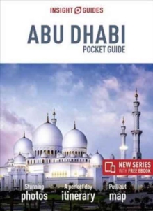 Insight Guides Pocket Abu Dhabi (Travel Guide with free eBook), Paperback / softback Book Insight Guides Pocket Abu Dhabi (Travel Guide with free eBook), Paperback / softback Book