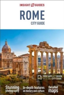 Insight Guides City Guide Rome (Travel Guide with Free eBook), Paperback / softback Book Insight Guides City Guide Rome (Travel Guide with Free eBook), Paperback / softback Book