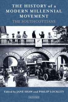 The History of a Modern Millennial Movement : The Southcottians