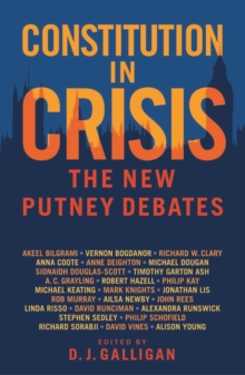 Constitution in Crisis : The New Putney Debates