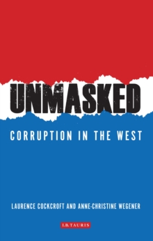 Unmasked : Corruption in the West