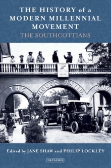 The History of a Modern Millennial Movement : The Southcottians