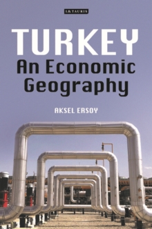 Turkey : An Economic Geography