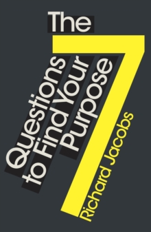 7 Questions to Find Your Purpose, Paperback Book 7 Questions to Find Your Purpose, Paperback Book