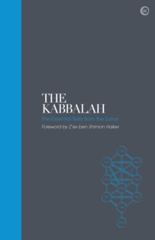 The Kabbalah - Sacred Texts : The Essential Texts from the Zohar