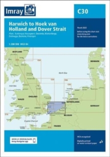 Imray Chart C30 : Harwich to Hoek van Holland and Dover Strait