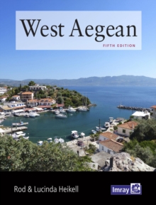 West Aegean : The Attic Coast, Eastern Peloponnese, Western Cyclades and Northern Sporades