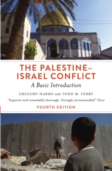 The Palestine-Israel Conflict : A Basic Introduction