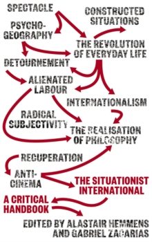 The Situationist International : A Critical Handbook