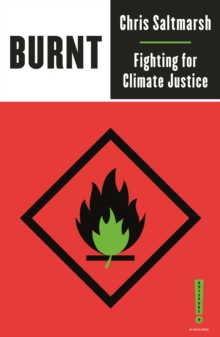 Burnt : Fighting for Climate Justice