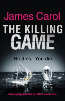 The Killing Game : A Tense, Gripping Thriller You Don't Want to Miss, Paperback Book The Killing Game : A Tense, Gripping Thriller You Don't Want to Miss, Paperback Book