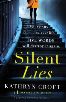 Silent Lies : A gripping psychological thriller with a shocking twist