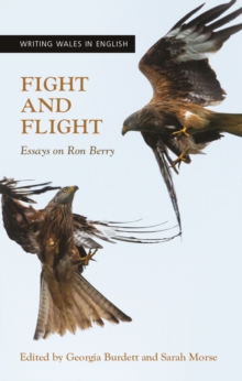 Fight and Flight : Essays on Ron Berry