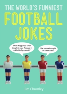 The World's Funniest Football Jokes, Paperback Book The World's Funniest Football Jokes, Paperback Book