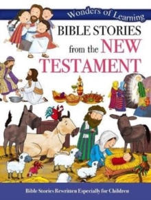 Wonders of Learning: Bible Stories from the New Testament, Paperback / softback Book Wonders of Learning: Bible Stories from the New Testament, Paperback / softback Book