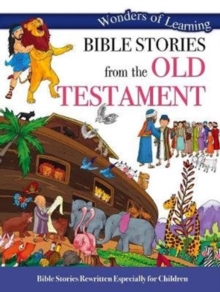 Wonders of Learning: Bible Stories from the Old Testament, Paperback / softback Book Wonders of Learning: Bible Stories from the Old Testament, Paperback / softback Book
