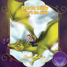 Darla Dilly Don't Be Silly, Paperback Book Darla Dilly Don't Be Silly, Paperback Book