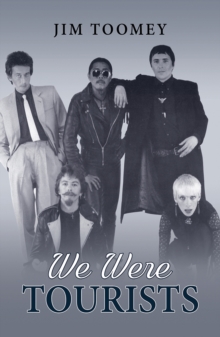 We Were Tourists, Hardback Book We Were Tourists, Hardback Book