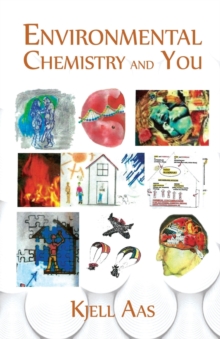 Environmental Chemistry and You, Paperback Book Environmental Chemistry and You, Paperback Book