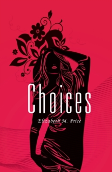 Choices, Paperback / softback Book Choices, Paperback / softback Book