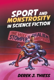 Sport and Monstrosity in Science Fiction