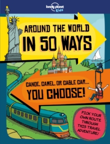 Lonely Planet Around the World in 50 Ways