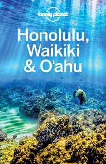 Lonely Planet Honolulu Waikiki & Oahu