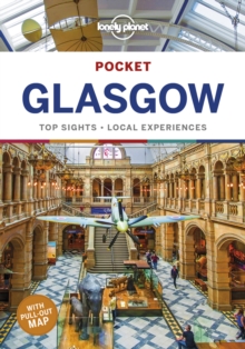 Lonely Planet Pocket Glasgow, Paperback / softback Book Lonely Planet Pocket Glasgow, Paperback / softback Book