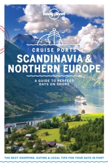 Lonely Planet Cruise Ports Scandinavia & Northern Europe