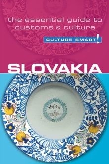 Slovakia - Culture Smart!