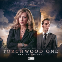 Torchwood One: Before the Fall, CD-Audio Book Torchwood One: Before the Fall, CD-Audio Book