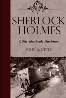 Sherlock Holmes and the Shepherds Bushman