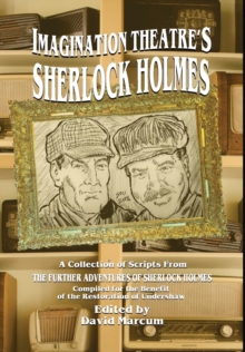 Imagination Theatre's Sherlock Holmes, Hardback Book Imagination Theatre's Sherlock Holmes, Hardback Book