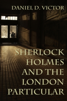 Sherlock Holmes and The London Particular