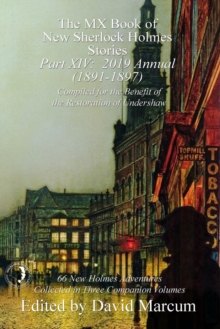 The MX Book of New Sherlock Holmes Stories - Part XIV : 2019 Annual (1891-1897)