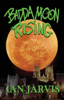 Badda Moon Rising (Bernie Quist Book 4)