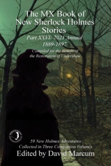 The MX Book of New Sherlock Holmes Stories - Part XXVI : The 2021 Annual: 1889 to 1897