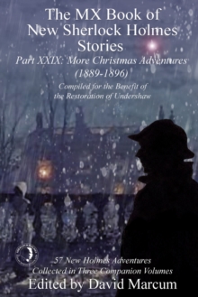 The MX Book of New Sherlock Holmes Stories - Part XXIX : More Christmas Adventures (1889-1896)