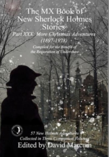 The MX Book of New Sherlock Holmes Stories Part XXX : More Christmas Adventures (1897-1928)