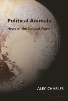 Political Animals : News of the Natural World