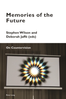 Memories of the Future : On Countervision