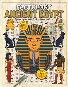 Ancient Egypt : Open Up a World of Information!