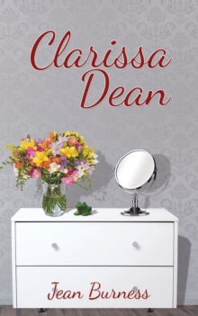 Clarissa Dean, Paperback / softback Book Clarissa Dean, Paperback / softback Book
