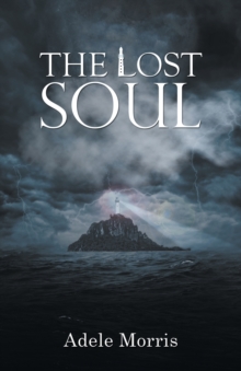 The Lost Soul, Paperback / softback Book The Lost Soul, Paperback / softback Book