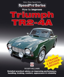 How to Improve Triumph TR2-4A, Paperback / softback Book How to Improve Triumph TR2-4A, Paperback / softback Book