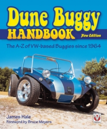 The Dune Buggy Handbook : The A-Z of VW-Based Buggies Since 1964, Paperback Book The Dune Buggy Handbook : The A-Z of VW-Based Buggies Since 1964, Paperback Book
