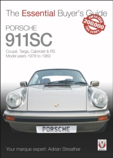 Porsche 911SC : Coupe, Targa, Cabriolet & RS Model years 1978-1983, Paperback Book Porsche 911SC : Coupe, Targa, Cabriolet & RS Model years 1978-1983, Paperback Book
