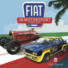 FIAT in Motorsport : Since 1899