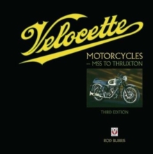 Velocette Motorcycles - MSS to Thruxton : New Third Edition, Paperback Book Velocette Motorcycles - MSS to Thruxton : New Third Edition, Paperback Book
