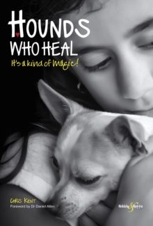 Hounds who heal : Its a kind of magic